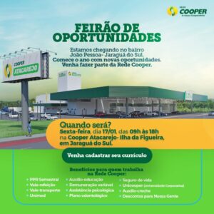 Rede Cooper promove Feirão de Empregos em Jaraguá do Sul Oportunidades são para o Atacarejo João Pessoa, que será inaugurado no primeiro semestre